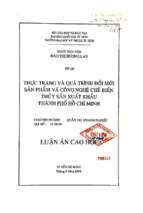 Thực trạng và quá trình đổi mới sản phẩm và công nghệ chế biến thủy sản xuất khẩu tp. hồ chí minh