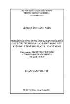 Nghiên cứu ứng dụng cọc khoan nhồi dưới các công trình nhà cao tầng trong điều kiện đất yếu ở khu vực tp. hcm