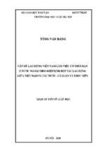 Vấn đề lao động việt nam làm việc có thời hạn ở nước ngoài theo hiệp định hợp tác lao động giữa việt nam và các nước lý luận và thực tiễn