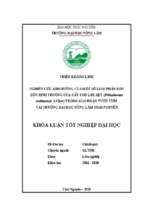 Nghiên cứu ảnh hưởng của một số loại phân bón đến sinh trưởng của cây con lim xẹt (peltophorum tonkinensis a.chev) trong giai đoạn vườn ươm tại trường đại học nông lâm thái nguyên
