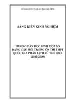 Skkn hướng dẫn học sinh một số dạng câu hỏi trong ôn thi thpt quốc gia (thptqg) phần lịch sử thế giới (1945 2000)