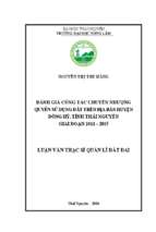 đánh giá công tác chuyển nhượng quyền sử dụng đất tại huyện đồng hỷ tỉnh thái nguyên giai đoạn 2011 2015