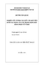 Nghiên cứu tương tác kết cấu đất nền dưới tác dụng của tải trọng động đất bằng phần tử vĩ mô tt