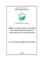 Nghiên cứu thực trạng và giải pháp phát triển kinh tế hộ nông dân tại huyện đại từ tỉnhthái nguyên