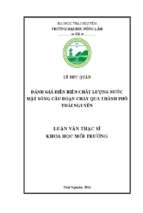 đánh giá diễn biến chất lượng nước mặt sông cầu đoạn chảy qua thành phố thái nguyên