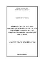 đánh giá công tác thực hiện quy hoạch sử dụng đất huyện lục yên tỉnh yên bái giai đoạn 2011 2015 và định hướng phương án quy hoạch đến năm 2020