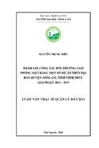 đánh giá công tác bồi thường giải phóng mặt bằng một số dự án trên địa bàn huyện sông lô tỉnh vĩnh phúc giai đoạn 2012  2015