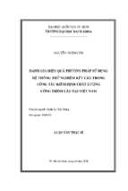 đánh giá hiệu quả phương pháp sử dụng hệ thống thử nghiệm kết cấu trong công tác kiểm định chất lượng công trình cầu tại việt nam