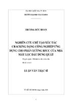 Nghiên cứu chế tạo xúc tác cracking dạng công nghiệp ứng dụng cho phân xưởng rfcc của nhà máy lọc dầu dung quất