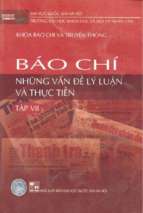 Báo chí những vấn đề lý luận và thực tiễn. tập 7