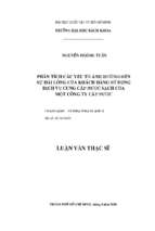 Phân tích các yếu tố ảnh hưởng đến sự hài lòng của khách hàng sử dụng dịch vụ cung cấp nước sạch của một công ty cấp nước
