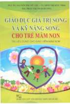 Giáo dục giá trị sống và kỹ năng sống cho trẻ mầm non