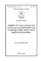 Nghiên cứu thay đổi mật độ xương quanh khớp nhân tạo và kết quả phẫu thuật thay khớp gối toàn phần