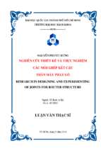Research in designing and experimenting of joints for router structure.