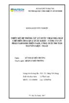 Thiết kế hệ thống xử lý nước thải nhà máy chế biến hoa quả xuất khẩu – công ty cổ phần nafoods miền nam, công suất 500 tấn nguyên liệu ngày