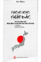 Ngoại giao nhật bản  sự lựa chọn của nhật bản trong thời đại toàn cầu hoá (tái bản lần thứ nhất)