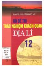 Bộ đề thi trắc nghiệm khách quan địa lí 12
