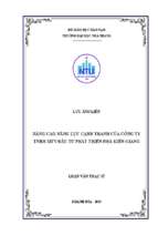 Nâng cao năng lực cạnh tranh của công ty tnhh mtv đầu tư phát triển nhà kiên giang 