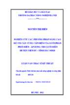 Nghiên cứu các phương pháp nâng cao độ tin cậy cung cấp điện của lưới phân phối điện   áp dụng cho lưới điện huyện tiên du, tỉnh bắc ninh