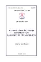 Luận án tiến sĩ đánh giá kết quả can thiệp động mạch vành bằng stent tự tiêu absorb (bvs)