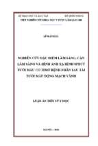 Luận án tiến sĩ nghiên cứu đặc điểm lâm sàng, cận lâm sàng và hình ảnh xạ hình spect tưới máu cơ tim ở bệnh nhân