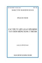 Luận án tiến sĩ các yếu tố liên quan đến bệnh tay chân miệng nặng ở trẻ em