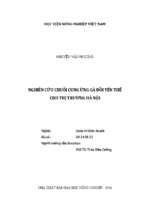 Nghiên cứu chuỗi cung ứng gà đồi yên thế cho thị trường hà nội  