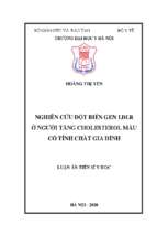 Luận án tiến sĩ nghiên cứu đột biến gen ldlr ở người tăng cholesterol máu có tính chất gia đình