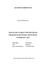 đánh giá công tác quản lý biến động đất đai trên địa bàn huyện cẩm giàng, tỉnh hải dương giai đoạn 2011 2015  