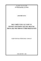 Phát triển năng lực hợp tác cho học sinh trong dạy học địa lí 10 trung học phổ thông ở tỉnh thái nguyên