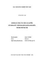 đánh giá công tác đấu giá quyền sử dụng đất trên địa bàn quận long biên, thành phố hà nội  