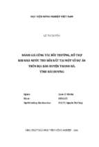 đánh giá công tác bồi thường, hỗ trợ khi nhà nước thu hồi đất tại một số dự án trên địa bàn huyện thanh hà, tỉnh hải dương  