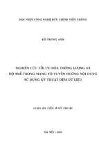 Nghiên cứu tối ưu hóa thông lượng và độ trễ trong mạng vô tuyến hướng nội dung sử dụng kỹ thuật đệm dữ liệu