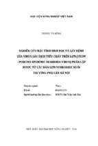 Nghiên cứu đặc tính sinh học và gây bệnh của virus gây dịch tiêu chảy trên lợn (pedv   porcine epidemic diarrhea virus) phân lập được từ các đàn lợn yorkshire nuôi tại vùng phụ cận hà nội  