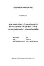 đánh giá một số chỉ tiêu sinh sản và bệnh thường gặp trên đàn lợn móng cái nuôi tại trại lợn đức chính   thành phố cao bằng  