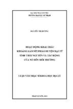 Hoạt động khai thác khoáng sản núi pháo huyện đại từ tỉnh thái nguyên và tác động của nó đến môi trường