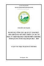 đánh giá công tác quản lý giao đất cho thuê đất để thực hiện các dự án đầu tư trên địa bàn thành phố cẩm phả tỉnh quảng ninh giai đoạn 2013 2015