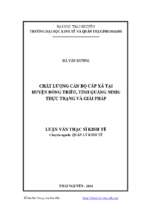 Chất lượng cán bộ cấp xã tại huyện đông triều tỉnh quảng ninh thực trạng và giải pháp