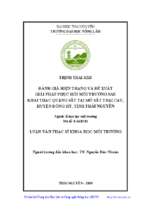 đánh giá hiện trạng và đề xuất giải pháp phục hồi môi trường sau khai thác quặng sắt tại mỏ sắt trại cau huyện đồng hỷ tỉnh thái nguyên