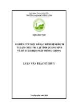 Nghiên cứu một số đặc điểm bệnh dịch tả lợn châu phi tại tỉnh quảng ninh và đề xuất biện pháp phòng chống