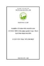 Nghiên cứu bảo tồn nguồn gen cây râu mèo orthosiphon spiralis lour merr tại tỉnh thái nguyên