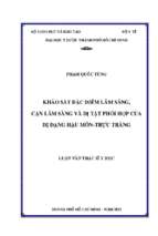 Khảo sát đặc điểm lâm sàng, cận lâm sàng và dị tật phối hợp của dị dạng hậu môn trực tràng