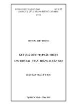 Kết quả điều trị phẫu thuật ung thư đại   trực tràng di căn gan