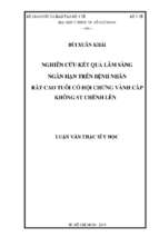 Nghiên cứu kết quả lâm sàng ngắn hạn trên bệnh nhân rất cao tuổi có hội chứng vành cấp không st chênh lên