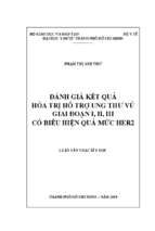 đánh giá kết quả hóa trị hỗ trợ ung thư vú giai đoạn i, ii, iii có biểu hiện quá mức her2