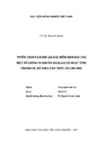 Tuyển chọn và đánh giá đặc điểm sinh học của một số chủng vi khuẩn bacillus có hoạt tính probiotic bổ sung vào thức ăn cho heo  
