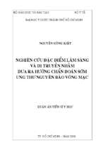 Nghiên cứu đặc điểm lâm sàng  và di truyền nhằm  đưa ra hướng chẩn đoán sớm ung thư nguyên bào võng mạc