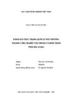 đánh giá thực trạng quản lý môi trường tại khu công nghiệp vân trung và đình trám tỉnh bắc giang  