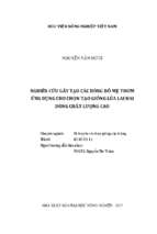Nghiên cứu gây tạo các dòng bố mẹ thơm ứng dụng cho chọn tạo giống lúa lai hai dòng chất lượng cao  luận án tiến sĩ. di truyền và chọn giống cây trồng 62.62.01.11