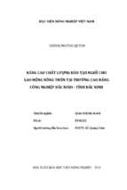 Nâng cao chất lượng đào tạo nghề cho lao động nông thôn tại trường cao đẳng công nghiệp bắc ninh   tỉnh bắc ninh  
